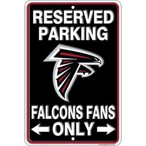 Atlanta Falcons NFL "Falcons Fans Only" Reserved Parking Sign